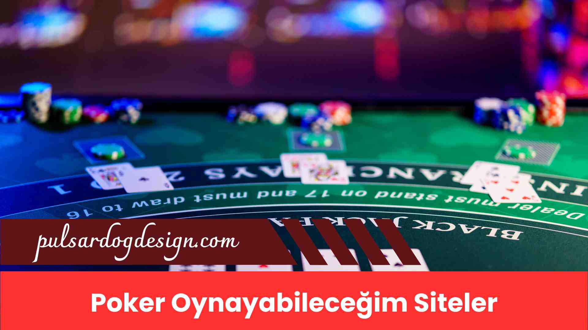 Poker Oynayabileceğim Siteler Burada ve Seni Bekliyor